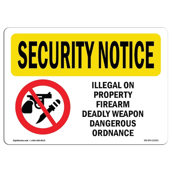 OSHA Security Sign, 3.5" Height, 5" Width, Illegal Property Firearm Weapon, Landscape, 10PK